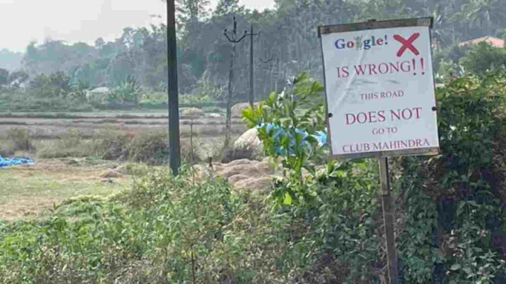 Karnataka signboard warns travellers of Google Maps error.Read to know more 
