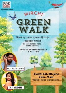 Join Green Walk Event With City's Popular Radio Jockey On June 8 in Pune University. Read to know more.